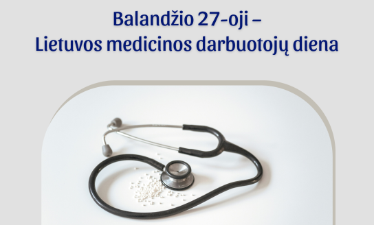 Balandžio 27-oji – Lietuvos medicinos darbuotojų diena