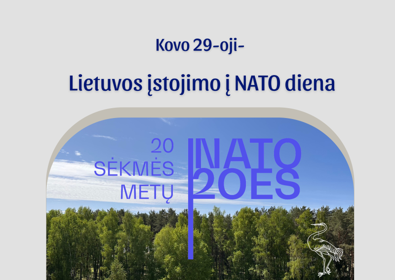 Kovo 29-oji – Lietuvos įstojimo į NATO diena  