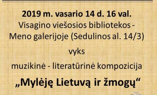 „Mylėję Lietuvą ir žmogų“