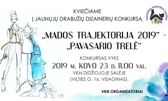 Visagino miesto jaunųjų drabužių dizainerių konkursas „Mados trajektorija“