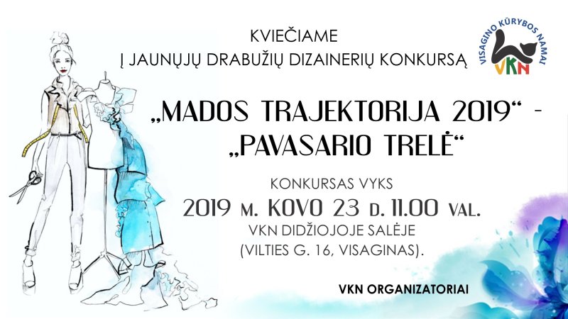 Visagino miesto jaunųjų drabužių dizainerių konkursas „Mados trajektorija“