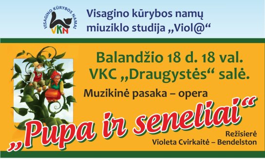 Kviečiame į muzikinę pasaką-operą „Pupa ir seneliai“