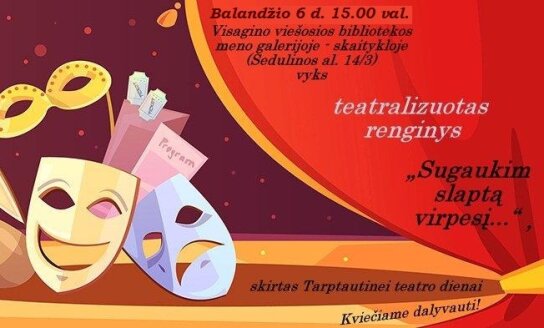Teatralizuotas renginys „Sugaukim slaptą virpesį...“