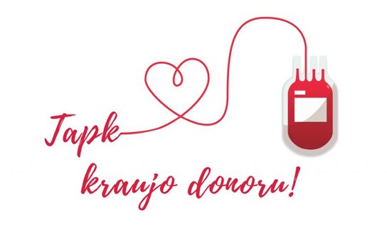 Tapk kraujo donoru!
