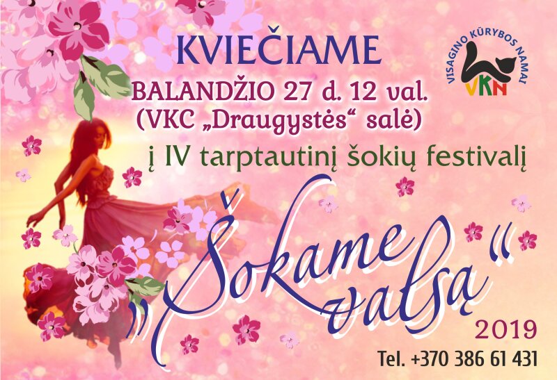 Kviečiame į IV Tarptautinį šokių festivalį „Šokame valsą“