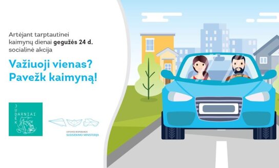 Kviečiame prisijungti prie iniciatyvos „Važiuoji vienas? Pavežk kaimyną!"