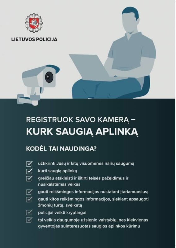 Policija kviečia registruoti turimas vaizdo kameras