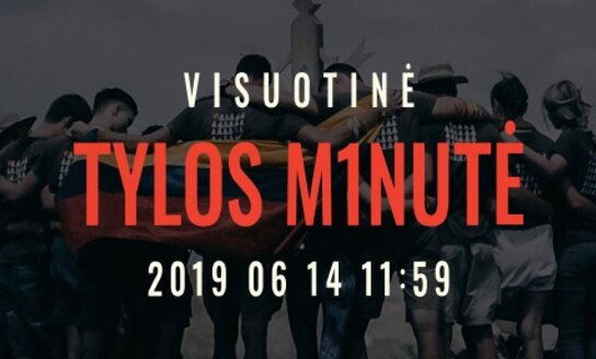 Birželio 14-ąją 11 val. 59 min. Lietuvoje skelbiama VISUOTINĖ TYLOS MINUTĖ