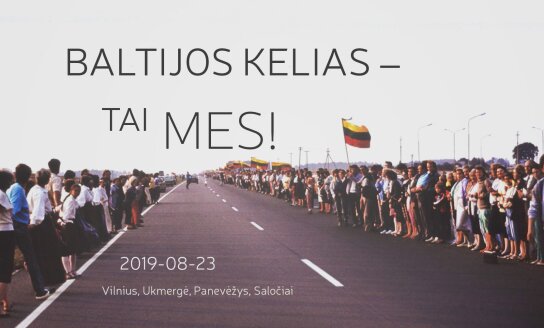 Kviečiame prisijungti prie Baltijos kelio 30-mečio ir Naujojo baltijos kelio atgimimo!