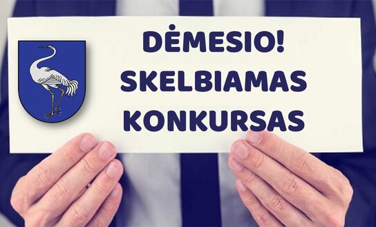 Dėmesio! Pakartotinai skelbiame konkursą