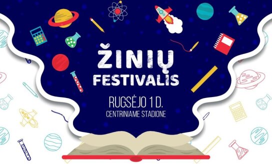 Pirmą kartą Visagine „Žinių festivalis“!