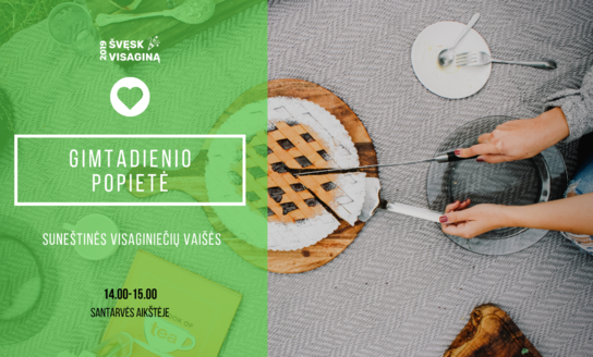 Gimtadienio popietė – šį šeštadienį