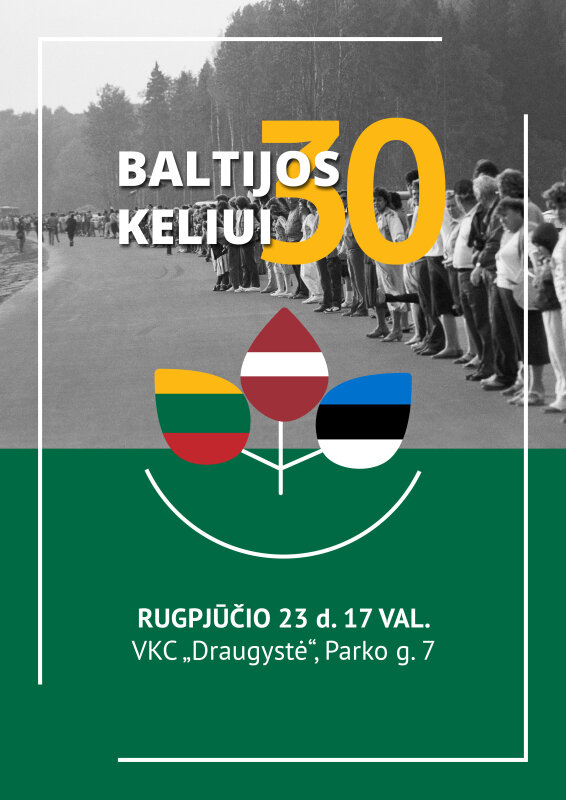 Susitikime Baltijos kelio 30-mečio proga