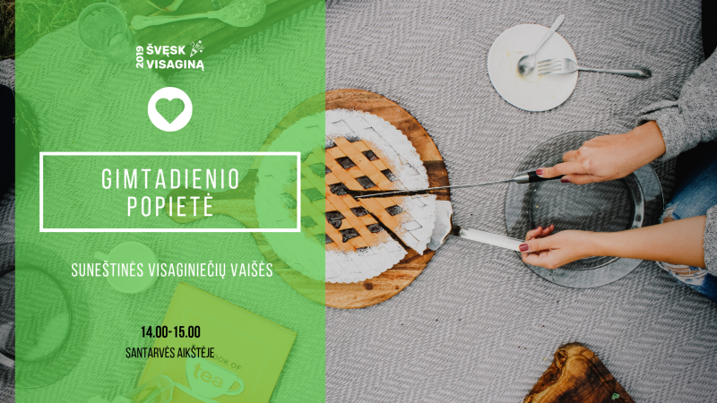 Gimtadienio popietė – šį šeštadienį