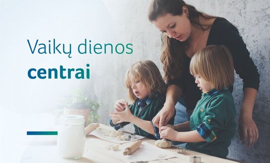 Paskelbtas vaikų dienos centrų finansavimo konkursas dvejiems metams