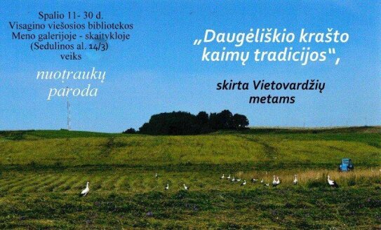 Nuotraukų paroda „Daugėliškio krašto kaimų tradicijos“