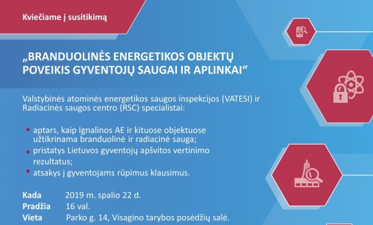 Kviečiame į susitikimą „Branduolinės energetikos objektų poveikis gyventojų saugai ir aplinkai“