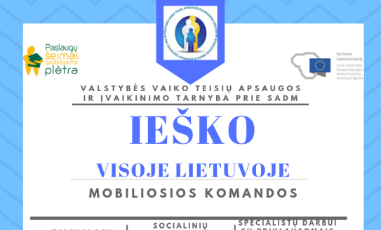 Ieškomi mobiliosios komandos specialistai