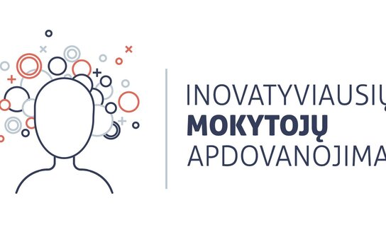 "Inovatyviausių mokytojų apdovanojimai 2019“ sugrįžta!
