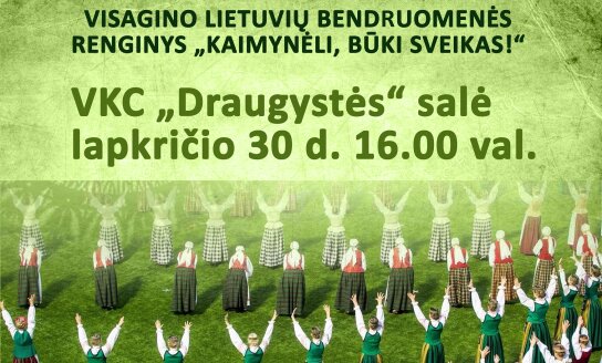 Kaimynėli, būki sveikas!