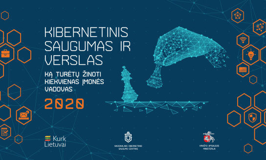 Išleistas leidinys „Kibernetinis saugumas ir verslas. Ką turėtų žinoti kiekvienas įmonės vadovas“
