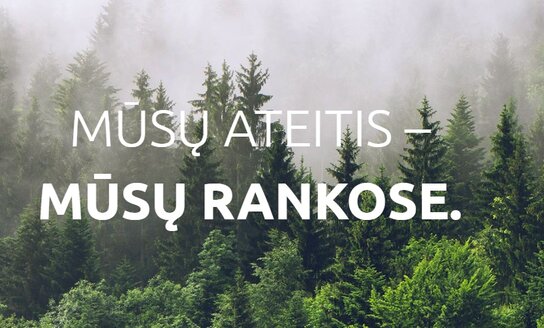 Gamtos ateitis – mūsų rankose