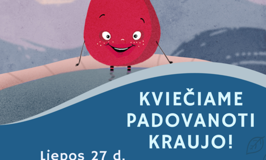 Kviečiame padovanoti kraujo