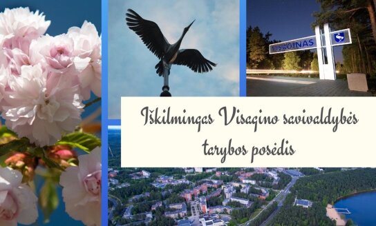 Rugpjūčio 8 d. – iškilmingas Visagino savivaldybės tarybos posėdis (Youtube Live)