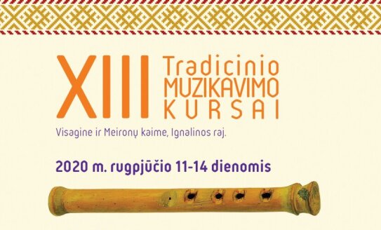 Tradicinio muzikavimo kursai Visagine ir Meironyse