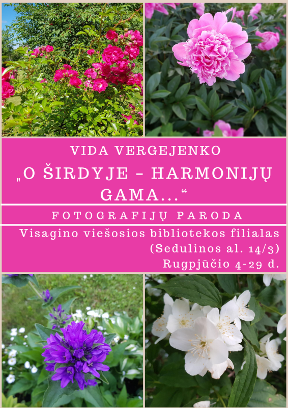 Fotografijų paroda „O širdyje – harmonijų gama...“