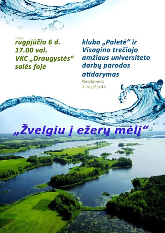 Klubo „Paletė“ ir Visagino trečiojo amžiaus universiteto darbų parodos atidarymas