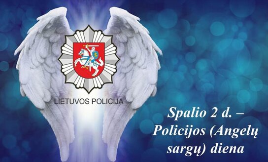 Spalio 2 d. – Policijos (Angelų sargų) diena