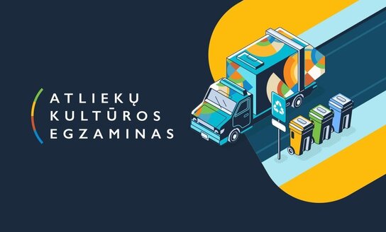 Netrukus startuos „Atliekų kultūros“ egzaminas: meskite iššūkį sau 