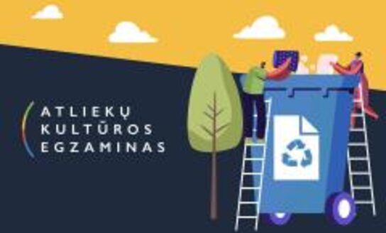 Artėja  „Atliekų kultūros“ egzaminas