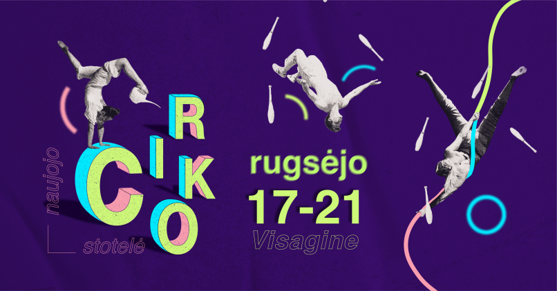 Paveikslelis, susijęs su Rugsėjo 17-21 d. Visagino kultūros centras vėl kviečia į Tarptautinį šiuolaikinio cirko festivalį – „Naujojo cirko stotelę Visagine‘21“