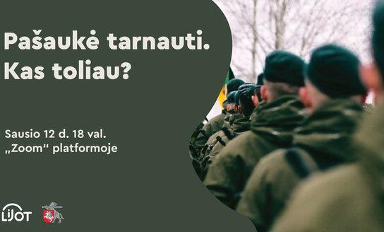 Virtualus renginys – Pašaukė tarnauti. Kas toliau?