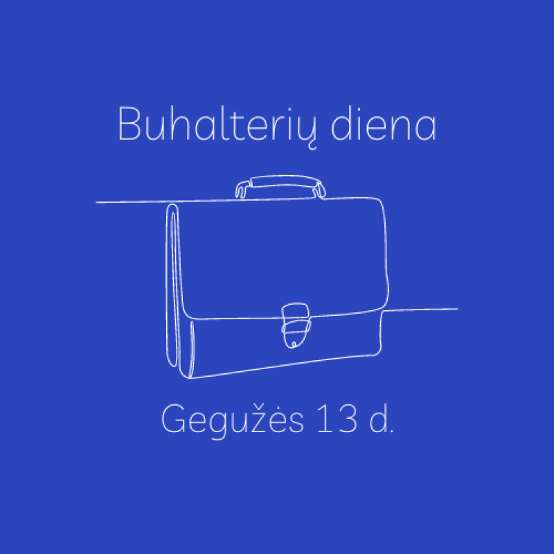 Antrąjį gegužės penktadienį švenčiama Buhalterių diena! 