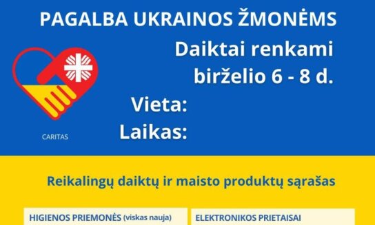 Caritas trečią kartą skelbia daiktų rinkimo akciją Ukrainos žmonėms birželio 6–8 dienomis