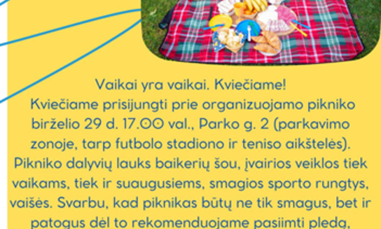 Lauksime Jūsų piknike!