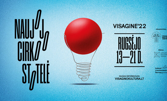Šiuolaikinio cirko festivalio „Naujojo cirko stotelė Visagine’22“ programa