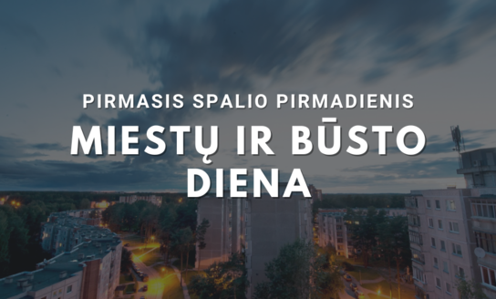 Pirmasis spalio pirmadienis – Miestų ir būsto diena