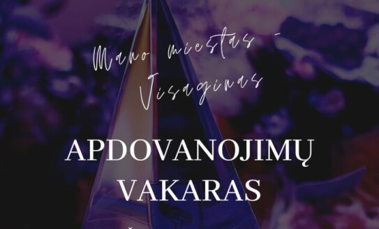 MANO MIESTAS – VISAGINAS | Apdovanojimai „Už nuopelnus Visagino savivaldybei“