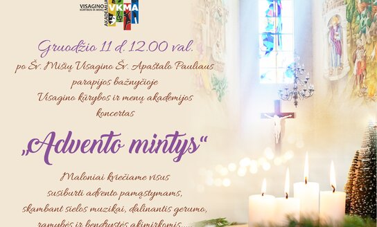 Visagino kūrybos ir menų akademijos koncertas „Advento mintys“