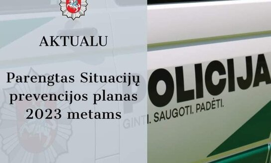 Informuojame apie 2023 metų situacijų prevencijos priemonių Visagino savivaldybėje įgyvendinimo...