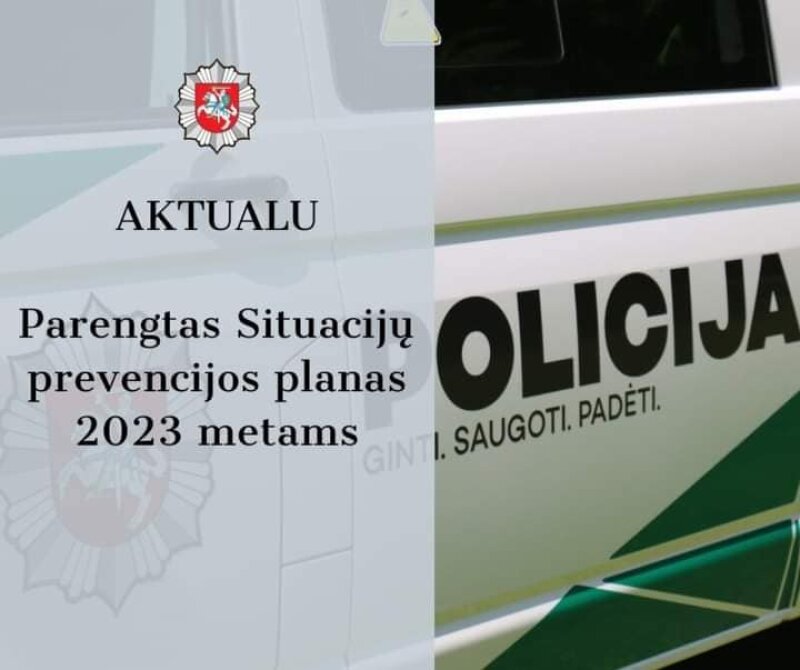 Informuojame apie 2023 metų situacijų prevencijos priemonių Visagino savivaldybėje įgyvendinimo...