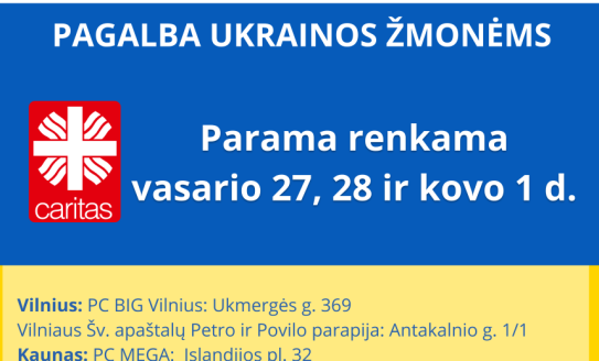Startuoja 5-oji Caritas paramos Ukrainai akcija: 3 dienas 30 savivaldybių rinks daiktus ir maistą 