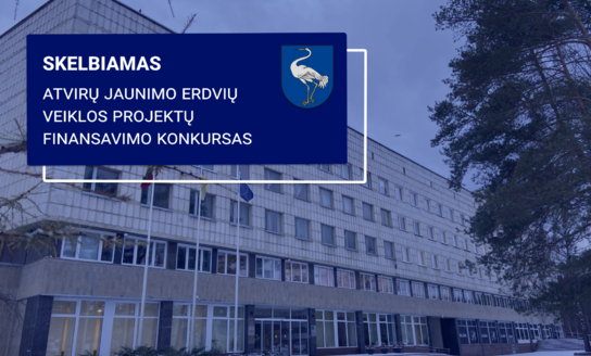 Visagino savivaldybės administracija skelbia Atvirų jaunimo erdvių veiklos projektų finansavimo...