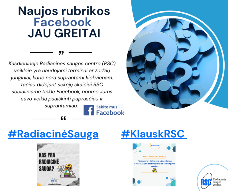 Radiacinės saugos centras: Sudėtingi terminai paprasčiau ir DUK apie branduolines ir radiologines...