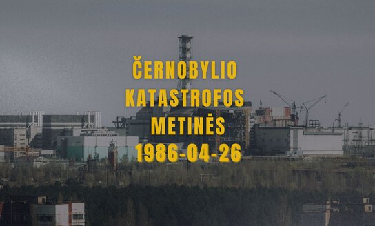 37-osios Černobylio katastrofos metinės