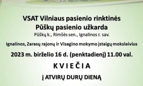 VSAT Vilniaus pasienio rinktinės Pūškų pasienio užkarda kviečia moksleivius į atvirų durų dieną